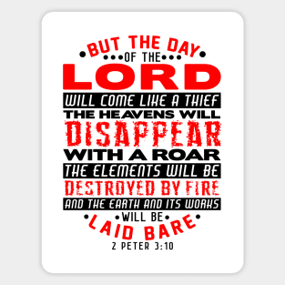 2 Peter 3:10 The Day Of The Lord Will Come Like A Thief Magnet